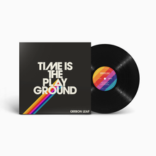 Load image into Gallery viewer, Time Is The Playground Vinyl