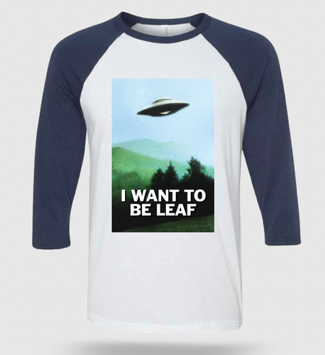 Baseball t-shirt with a UFO and 'I Want to Be Leaf' graphic on a white background